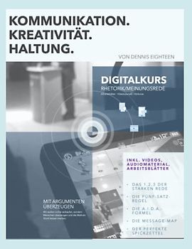 Digitalkurs Rhetorik: Mit Argumenten überzeugen I Die Überzeugungsrede