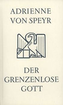 Der grenzenlose Gott