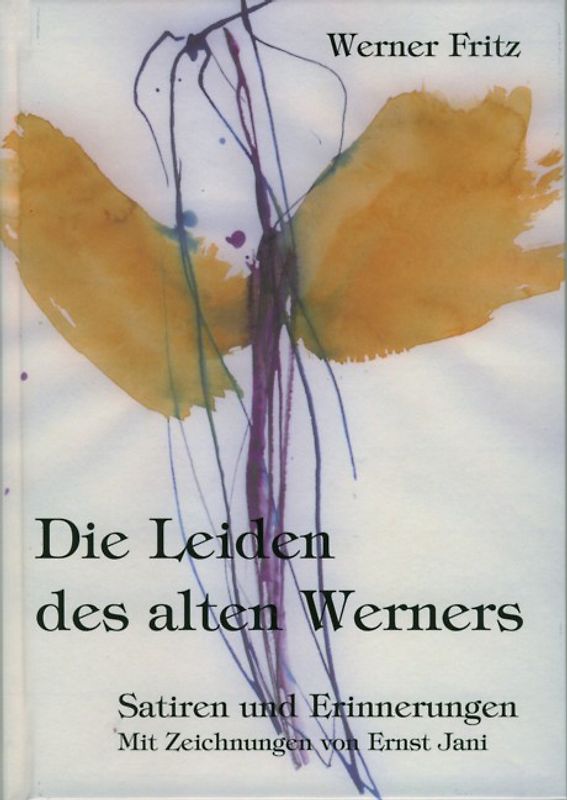 Die Leiden des alten Werners