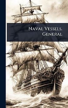 Naval Vessels. General