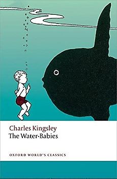 The Water-Babies (Oxford World’s Classics)