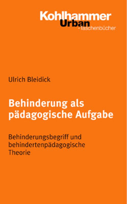 Behinderung als pädagogische Aufgabe