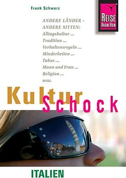 Reise Know-How KulturSchock Italien