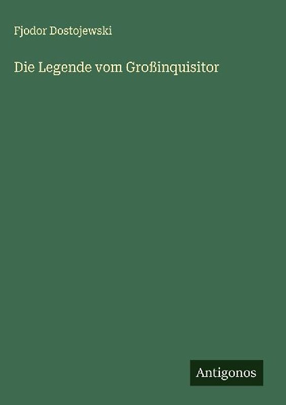 Die Legende vom Großinquisitor