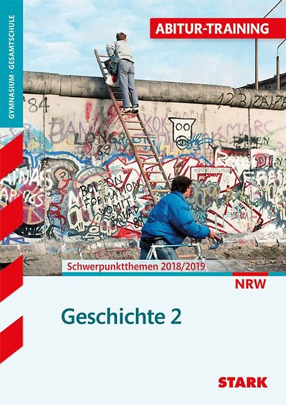 STARK Geschichte 2 - Abitur-Training NRW
