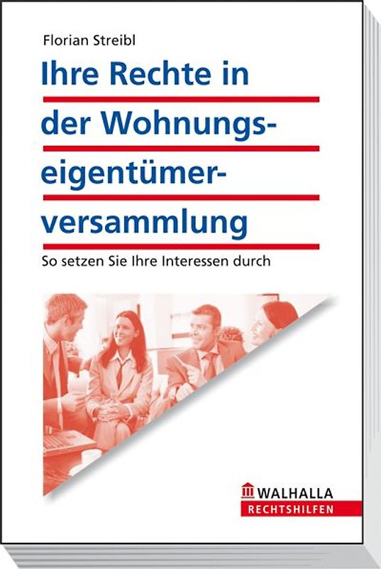 Ihre Rechte in der Wohnungseigentümerversammlung
