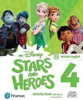 My Disney Stars and Heroes British Edition Level 4 Activity Book with eBook (Friends and Heroes)