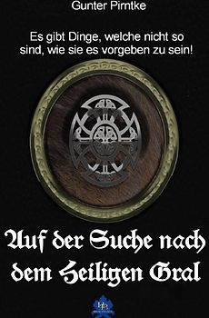 Auf der Suche nach dem Heiligen Gral