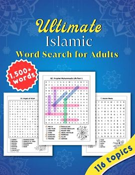 Ultimate Islamic Word Search for Adults: Islamic Word Search: Ramadan, Eid, and History, Muslim Word Search for Muslim Friends, Familys & Newly Reverts Gift Book