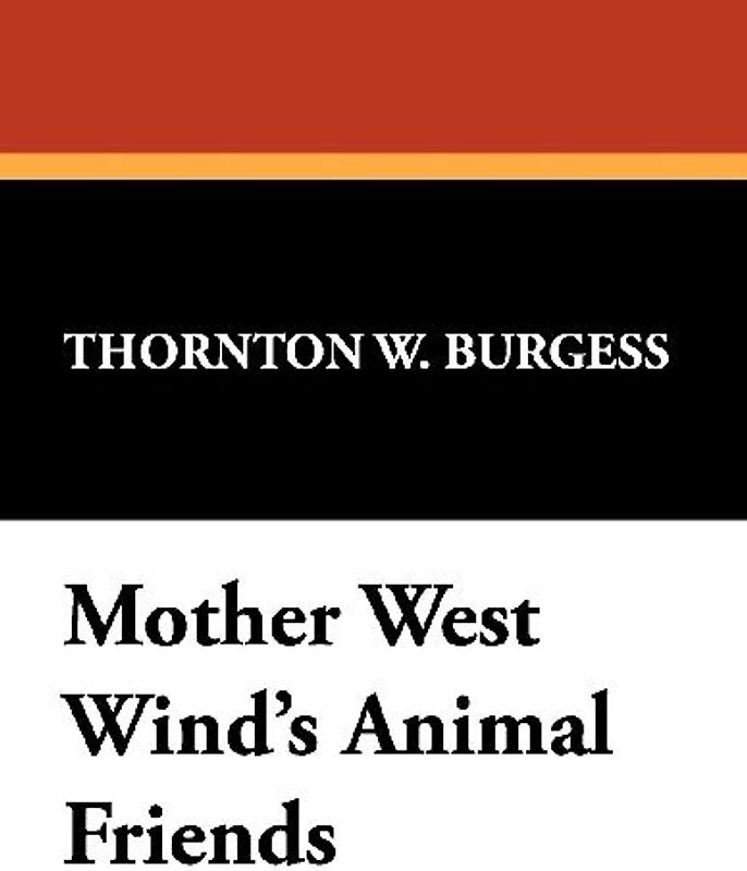 Mother West Wind's Animal Friends