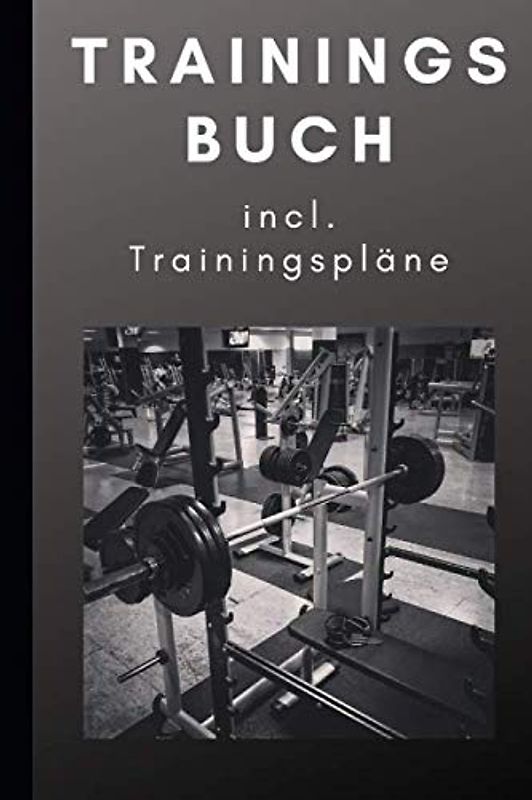 Trainingstagebuch Din A5 incl. Trainingspläne: Trainingsbuch für Männer und Frauen| Ideal fürs Krafttraining, Muskelaufbau, Fitnessstudio, Bodybuilding, Crossfit| Robust und Praktisch fürs Gym