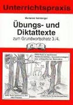 Übungs- und Diktattexte zum Grundwortschatz 3./4.