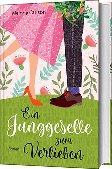 Ein Junggeselle zum Verlieben