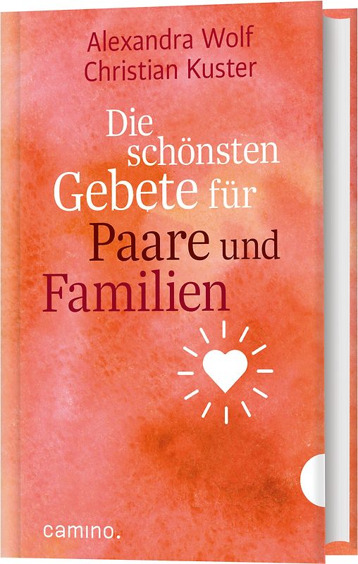 Die schönsten Gebete für Paare und Familien