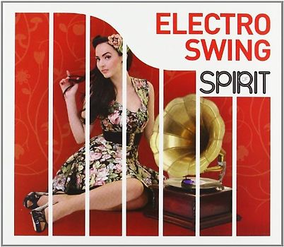 Various - Spirit of Electro Swing