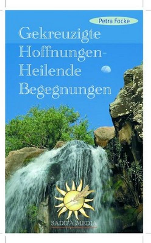 Gekreuzigte Hoffnungen - Heilende Begegnungen - Nr. 413