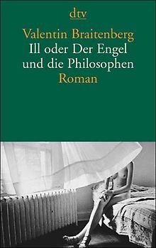 Ill oder Der Engel und die Philosophen
