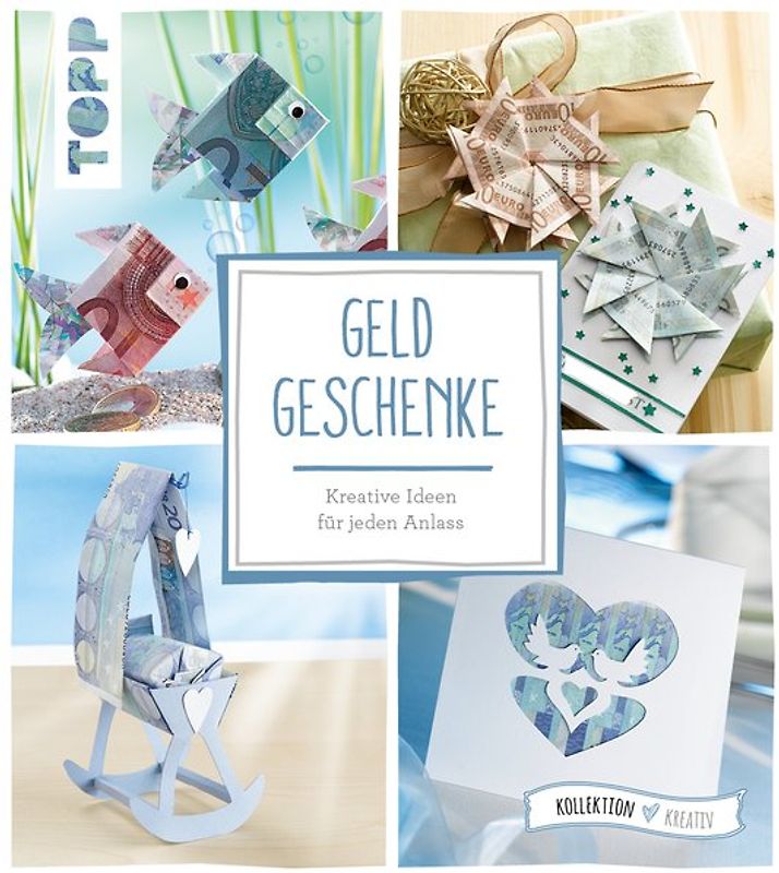 Geldgeschenke (kollektion.kreativ)