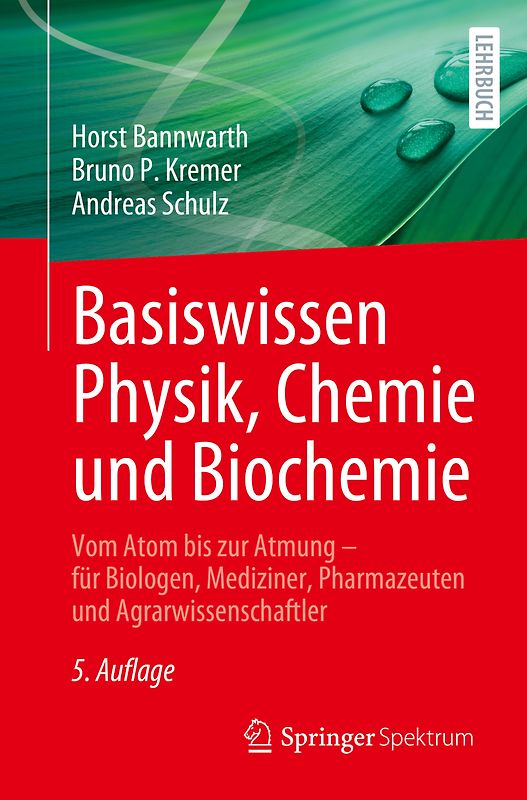 Basiswissen Physik, Chemie und Biochemie