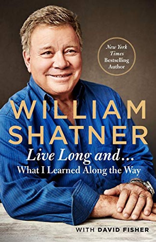 Live Long and . . .: What I Might Have Learned Along the Way (Thorndike Press Large Print Biographies & Memoirs Series)