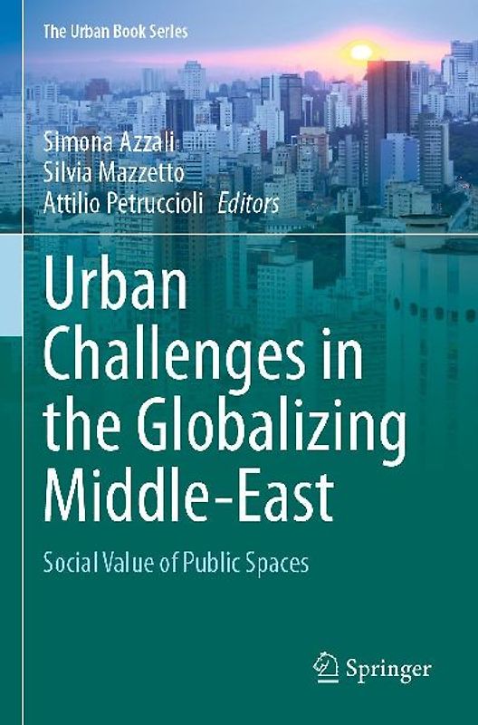 Urban Challenges in the Globalizing Middle-East