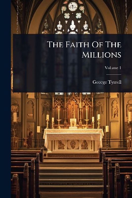 The Faith Of The Millions