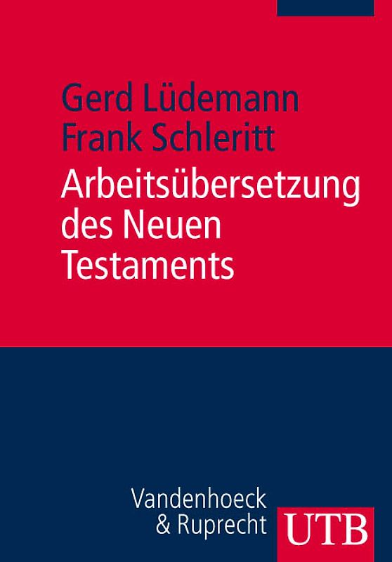 Arbeitsübersetzung des Neuen Testaments