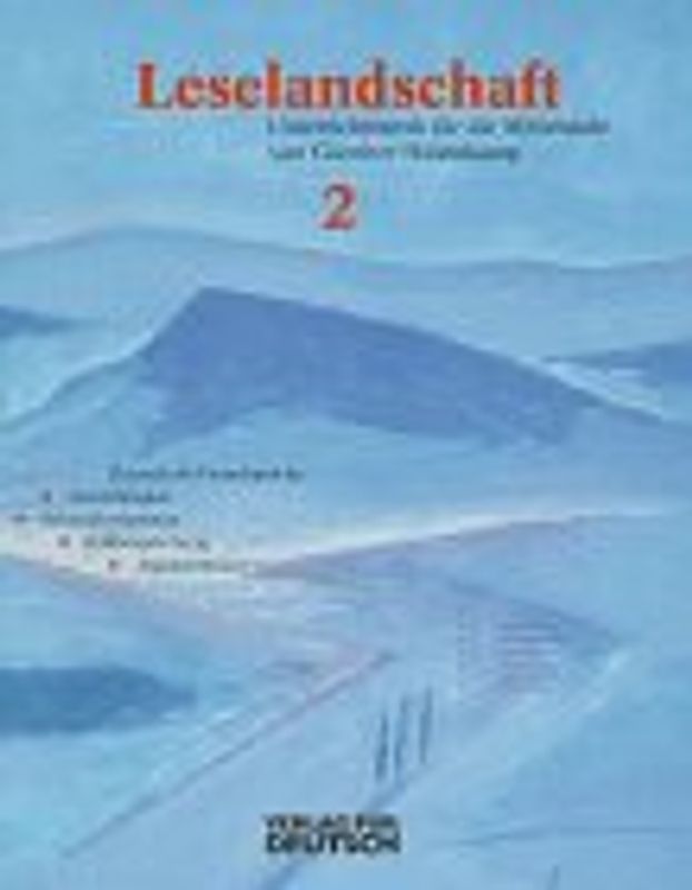 Leselandschaft. Unterrichtswerk für die Mittelstufe