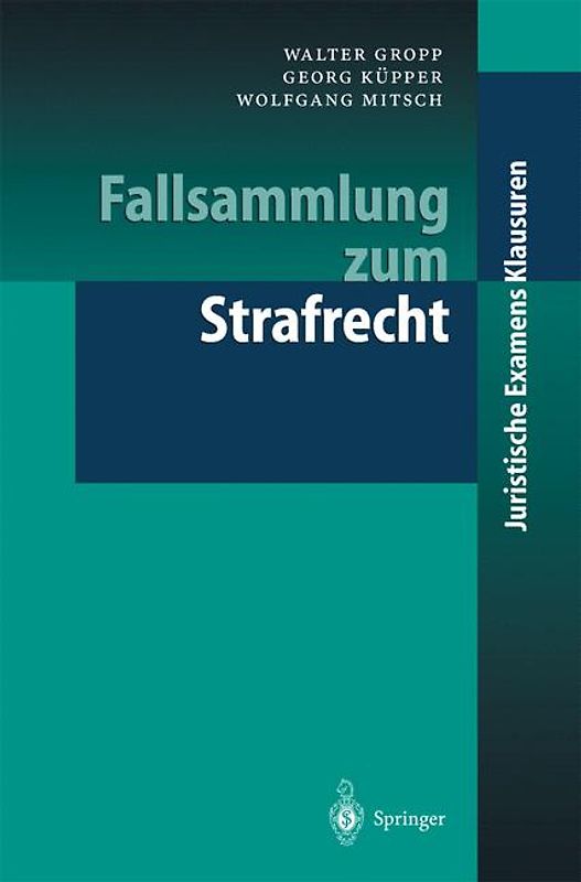 Fallsammlung zum Strafrecht
