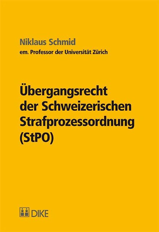 Übergangsrecht der Schweizerischen Strafprozessordnung (StPO)