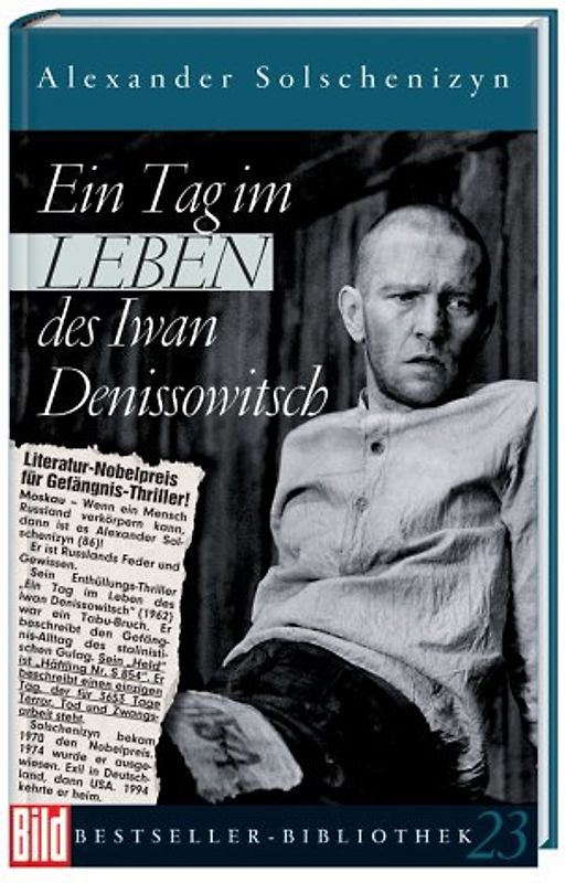 Ein Tag im Leben des Iwan Dennisowitsch