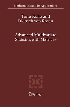 Advanced Multivariate Statistics with Matrices