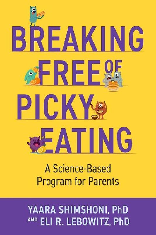 Breaking Free of Picky Eating