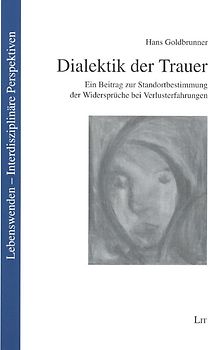 Dialektik der Trauer