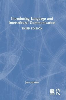 Introducing Language and Intercultural Communication