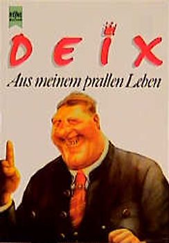 Aus meinem prallen Leben