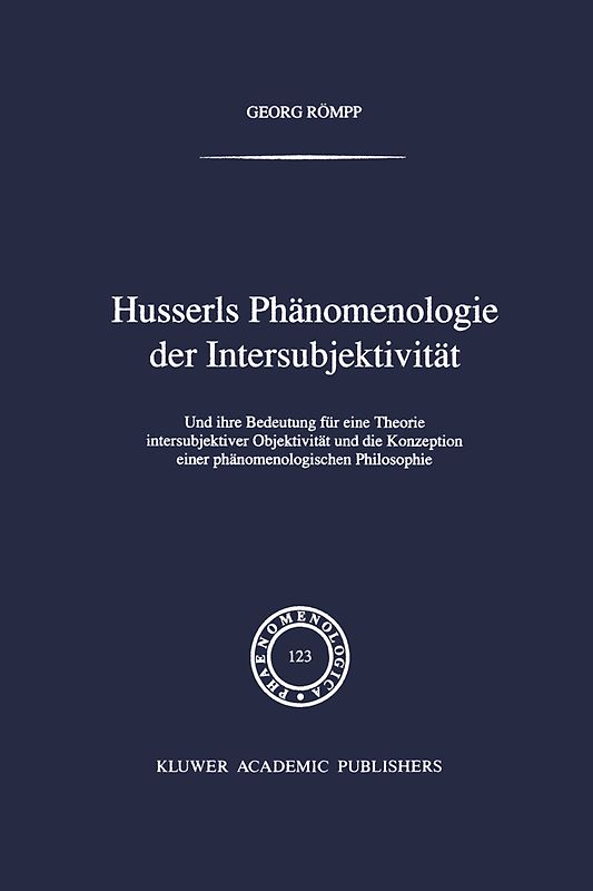 Husserls Phänomenologie Der Intersubjektivität