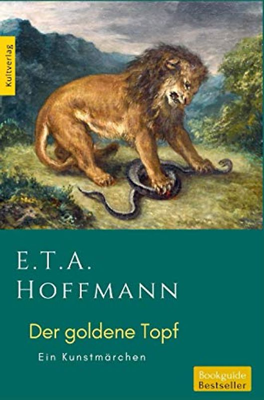 Der goldne Topf: Hoffmanns goldener Topf