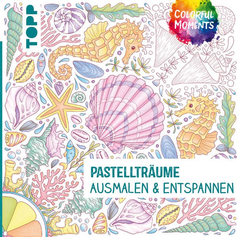 Colorful Moments - Pastellträume