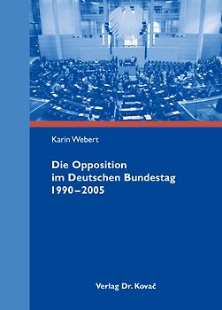 Die Opposition im Deutschen Bundestag 1990-2005