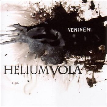 Helium Vola - Veni Veni