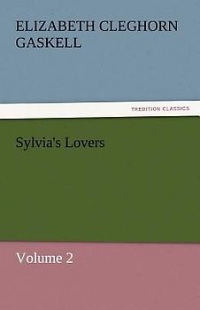 Sylvia's Lovers - Volume 2
