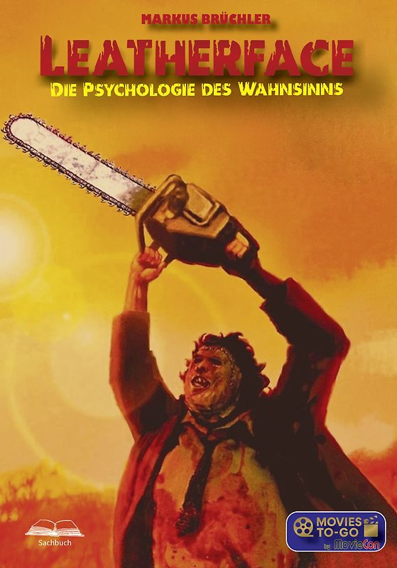 Leatherface: Die Psychologie des Wahnsinns (Movies To-Go by MovieCon)