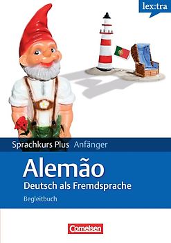 Lextra - Deutsch als Fremdsprache - Sprachkurs Plus: Anfänger / A1/A2 - Lehrbuch mit CDs und Audios online