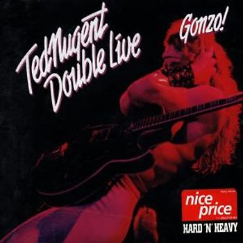 Ted Nugent - Double Live Gonzo