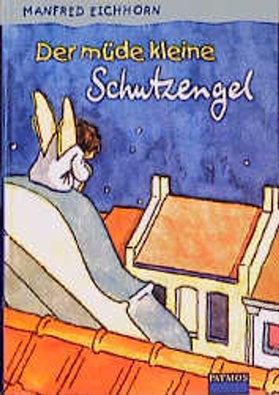 Der müde kleine Schutzengel