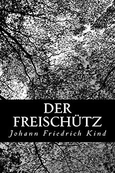 Der Freischütz