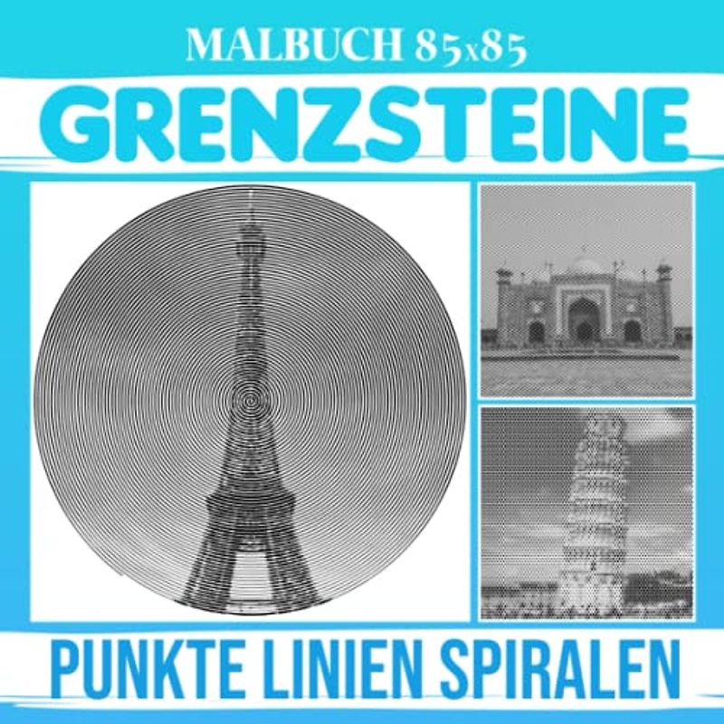Grenzsteine Punkte Linien Spiralen Malbuch: Fördern Sie die Kreativität mit 30 gut ausgewählten Hochgebäudebildern im Inneren | Gag Geschenke | White ... | Stressabbau-Geschenke | Weihnachtsgeschenke