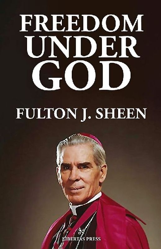 Freedom Under God