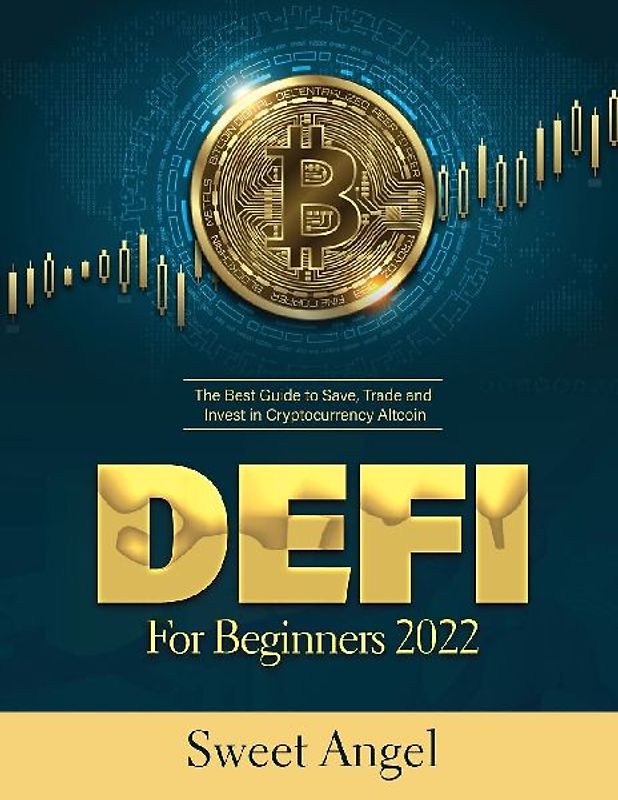 DEFI FOR BEGINNERS 2022